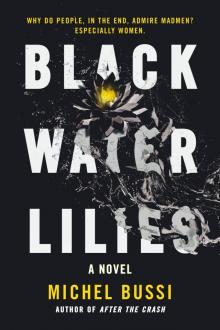 Black Water Lilies Read online