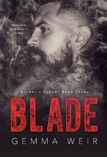 Blade (Archer's Creek Book 3) Read online
