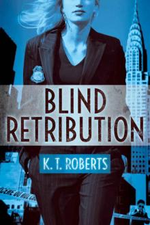 Blind Retribution Read online