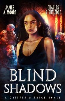 Blind Shadows: A Griffin & Price Novel Read online