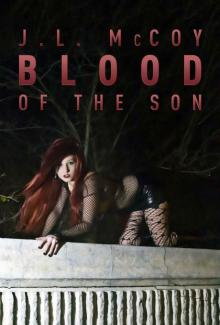 Blood of the Son (Book #1 in the Skye Morrison Vampire Series) (Skye Morrison Series) Read online