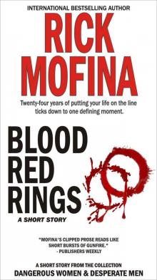 Blood Red Rings (Dangerous Women & Desperate Men)