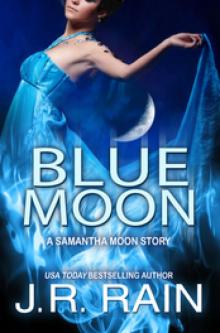Blue Moon: A Samantha Moon Story