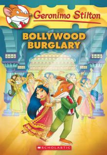 Bollywood Burglary (Geronimo Stilton #65) Read online