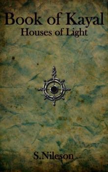 Book of Kayal: Houses of Light Read online