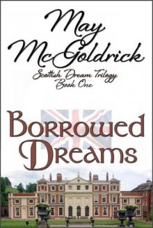 Borrowed Dreams (Scottish Dream Trilogy)