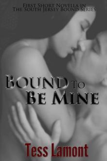 Bound to Be Mine (South Jersey Bound Series) Read online