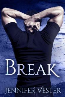 Break (Lakefield Book 3)