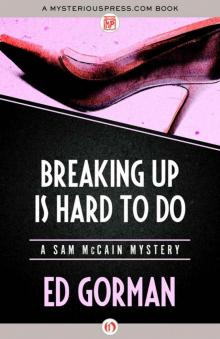 Breaking Up Is Hard to Do (The Sam McCain Mysteries Book 6) Read online