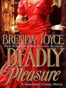 Brenda Joyce - [Francesca Cahil 02] Read online