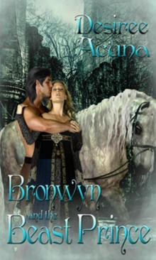 Bronwyn and the Beast Prince Read online