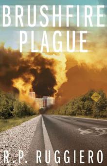 Brushfire Plague Read online