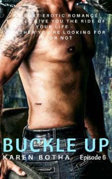 Buckle Up_episode 6_An LGBT erotic romance Read online