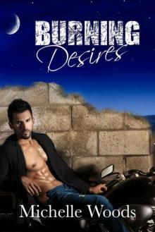 Burning Desires (Blue Bandits MC Book 4) Read online