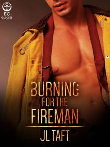 Burning for the Fireman Read online
