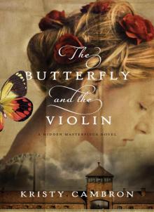 Butterfly and the Violin (9781401690601) Read online