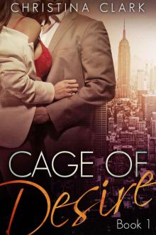 Cage of Desire: (Cage of Design Series, Book 1): An Alpha Stepbrother Billionaire Romance Read online