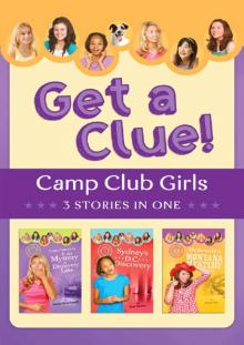 Camp Club Girls Get a Clue!