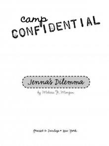 Camp Confidential 02 - Jenna's Dilemna Read online