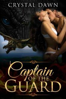 Captain of the Guard (Winged Beasts Series Book 1) Read online