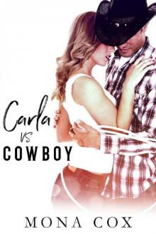 Carla Vs. Cowboy Read online