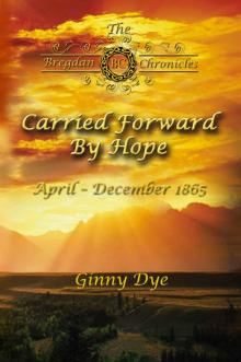 Carried Forward By Hope Read online