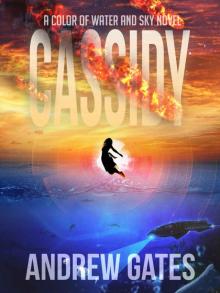 Cassidy (A Color of Water and Sky Novel) Read online