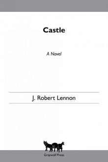 Castle: A Novel Read online