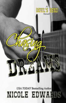 Chasing Dreams (Devil's Bend) Read online