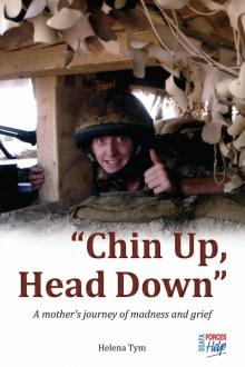 Chin Up, Head Down