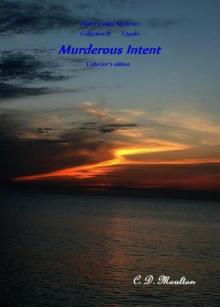 Clint Faraday Mysteries Collection 5 books: Murderous Intent Collector's Edition Read online