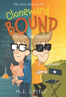 Cloneward Bound Read online