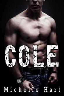 Cole: A Bad Boy Romance Read online