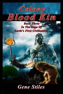 Colony - Blood Kin (Colony Series Book 3)