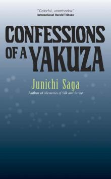 Confessions of a Yakuza Read online