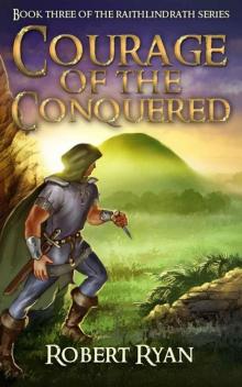 Courage Of The Conquered (Book 3) Read online