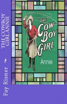 Cowboy Girl Annie Read online