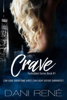 Crave (Forbidden Series Book #1) Read online