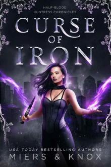 Curse of Iron Read online
