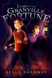 Curse of the Granville Fortune