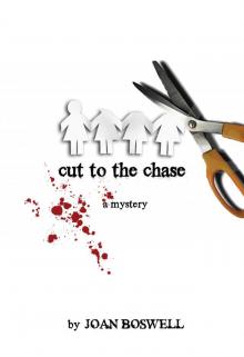 Cut to the Chase Read online