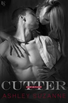 Cutter: A Fight or Flight Novel Read online