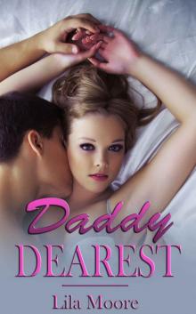Daddy Dearest: The Bad Boy Bargain (Complete Series)