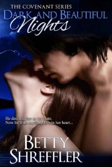 Dark and Beautiful Nights (The Vampire Covenant Series Book 3)