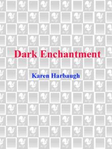 Dark Enchantment Read online