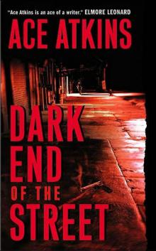 Dark End of the Street Read online