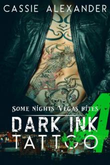 Dark Ink Tattoo: Episode 4 Read online