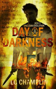 Day of Darkness (Unclean Evolution Book 3) Read online