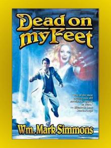 Dead on my Feet - The Halflife Trilogy Book II Read online