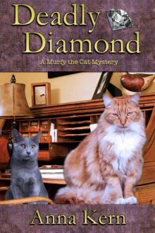Deadly Diamond: A Murfy the Cat Mystery Read online